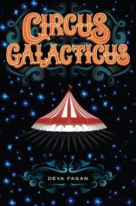 Circus Galacticus - Deva Fagan