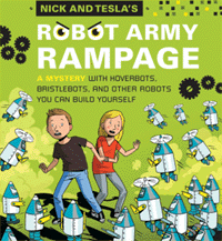 book jacket image for Nick and Tesla's Robot Army Rampage